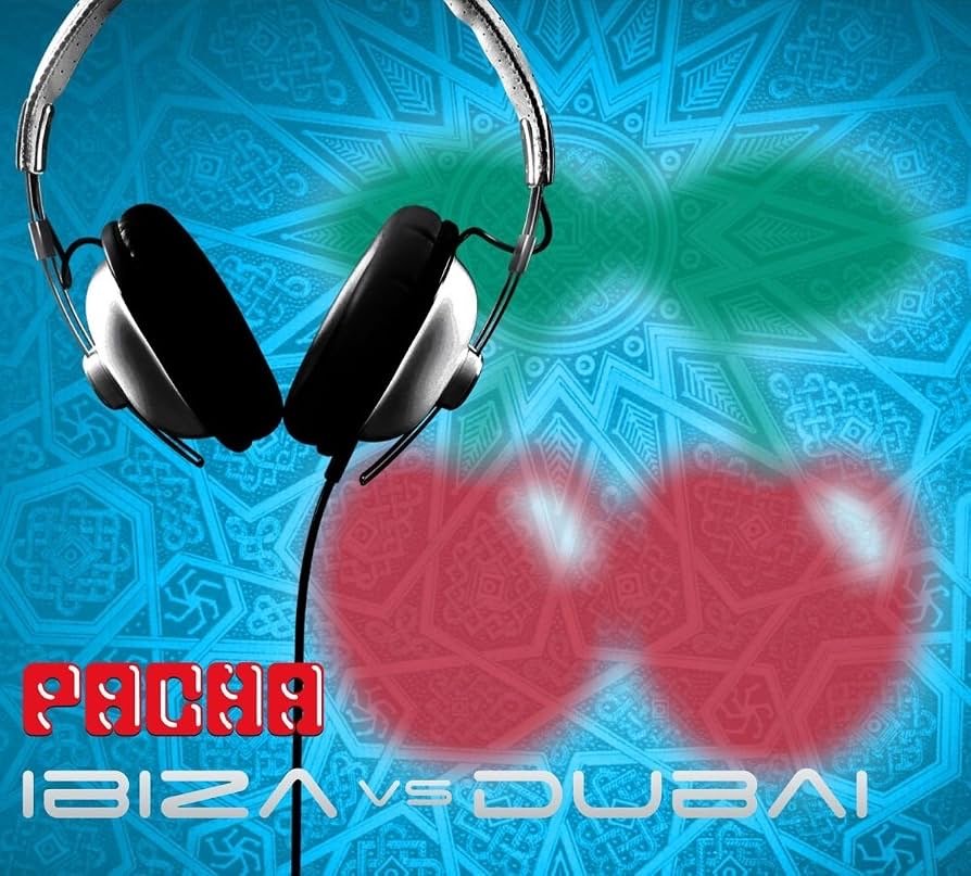 Various Artists — Pacha Ibiza vs Dubai cover